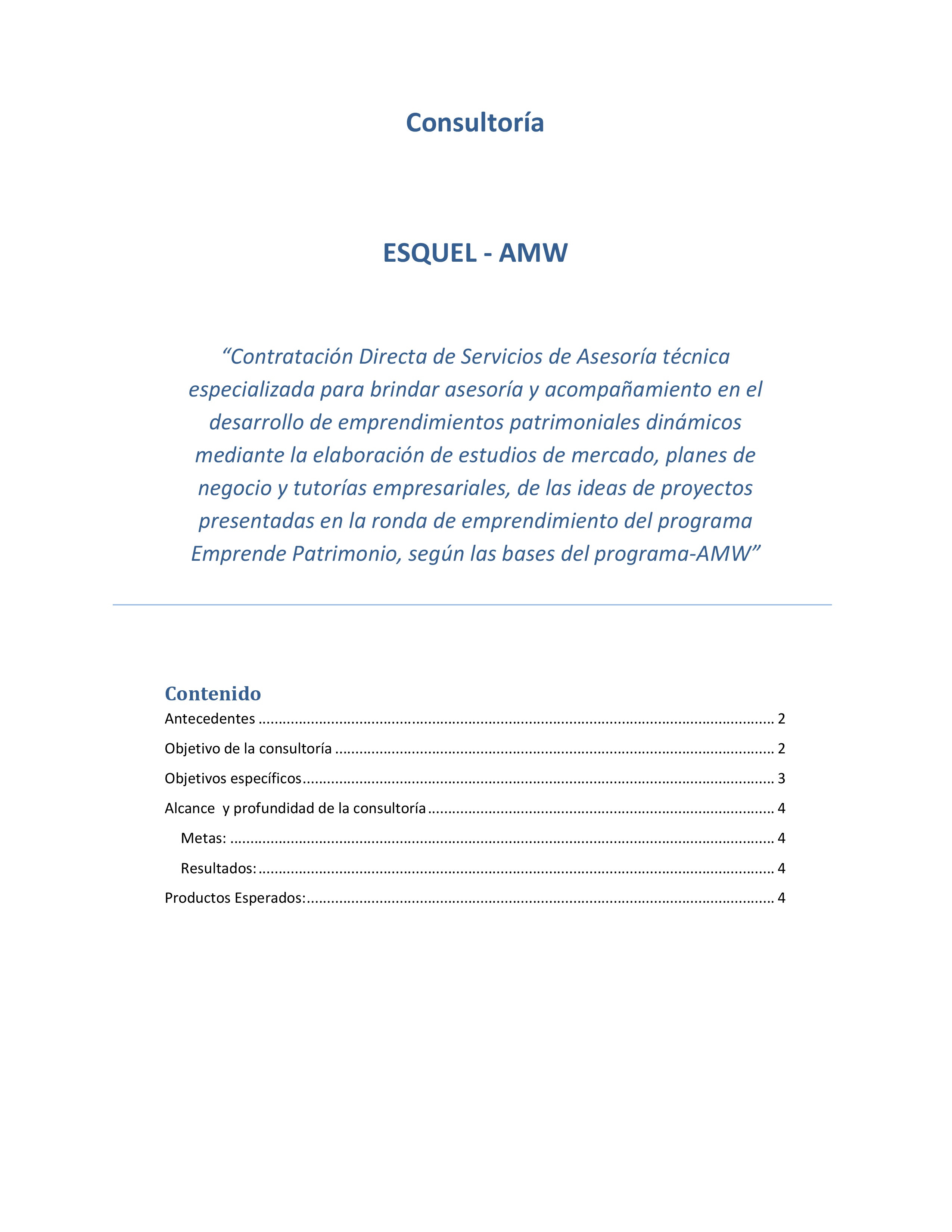 Cubierta de Contratación Directa de Servicios de Asesoría técnica especializada para brindar asesoría y acompañamiento en el desarrollo de emprendimientos patrimoniales dinámicos. Propuesta