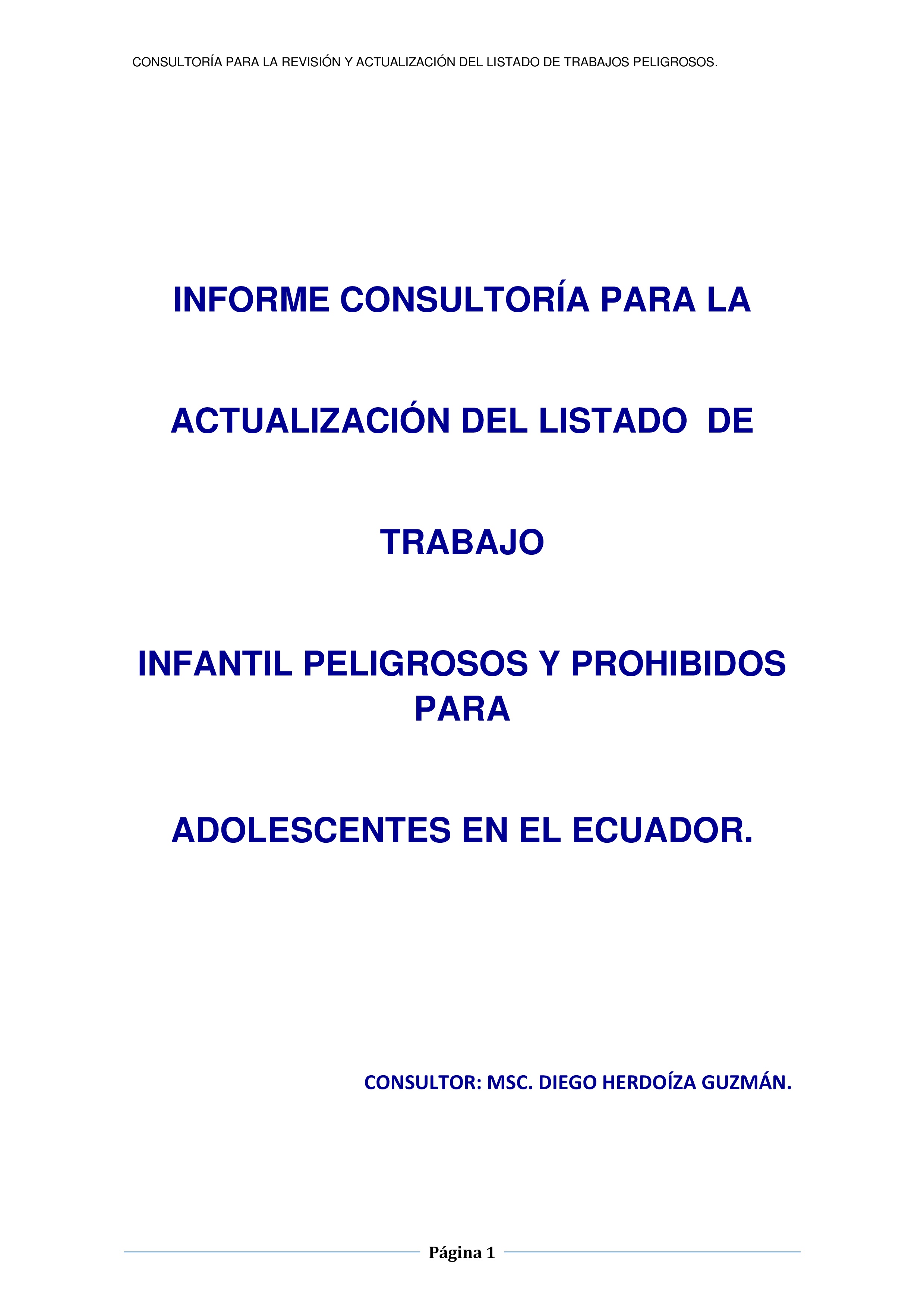 Cubierta de Actualización de trabajos peligrosos y prohibidos para adolescentes en el Ecuador. Informe