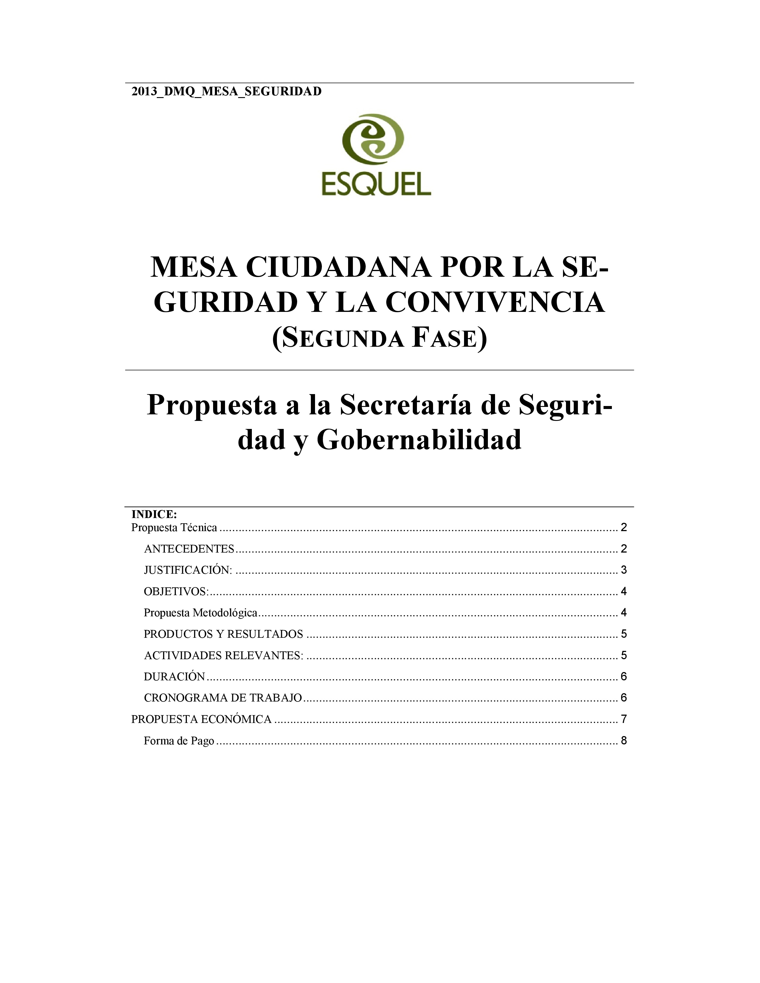 Cubierta de Mesa Ciudadana por la Seguridad y Convivencia (Segunda Fase). Propuesta