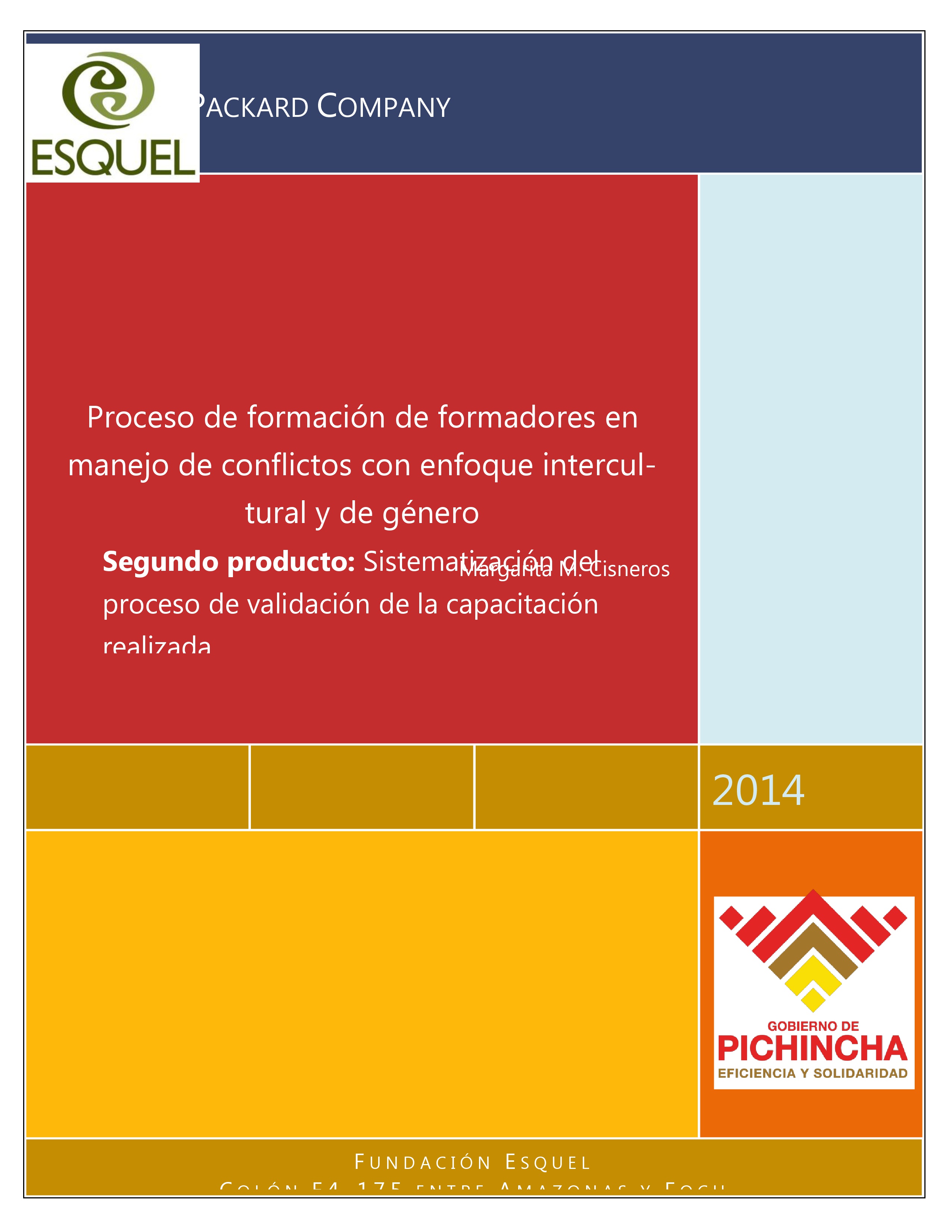 Cubierta de Proceso de formación de formadores en manejo de conflictos con enfoque intercultural y de género. Sistematización del proceso de validación de la capacitación realizada 